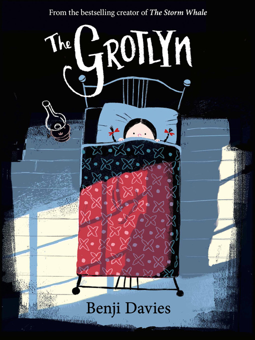 Title details for The Grotlyn by Benji Davies - Available